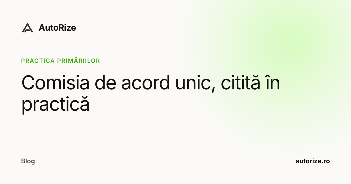 Comisia de acord unic, citită în practică